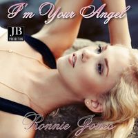 Ronnie Jones - I'm Your Angel