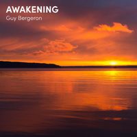 Guy Bergeron - Awakening