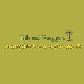 Various Artists - Island Reggae Compilation, Vol. 2