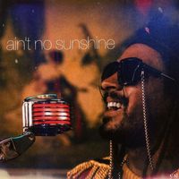 CAJ - Ain't No Sunshine