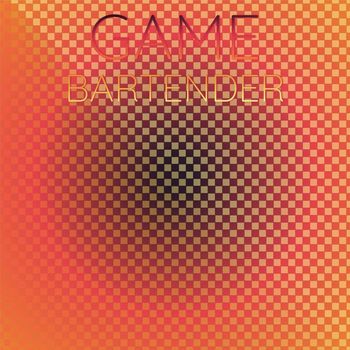 Various Artists - Game Bartender