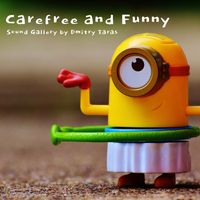 Sound Gallery by Dmitry Taras - Carefree and Funny