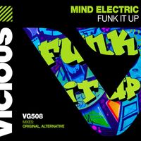Mind Electric - Funk It Up
