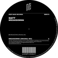 Matt - Breakdownn