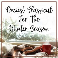 Joseph Alenin - Coziest Classical For The Winter Season