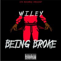 Wiley - Being Broke (Explicit)