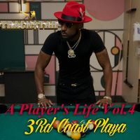 Trackstar - A Player’s Life, Vol.4 (3rd Coast Playa) (Explicit)