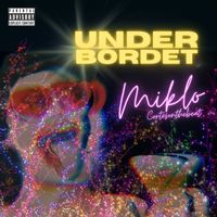 Miklo - Under Bordet