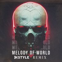 Loic d - Melody of World (K-Style Remix)