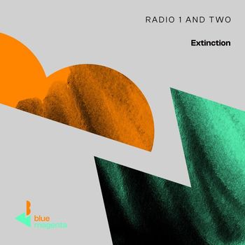 Radio 1 And Two - Extinction