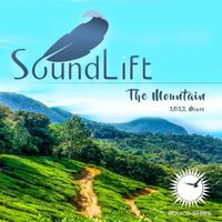 SoundLift - The Mountain: 2022 Mixes