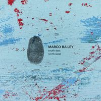 Marco Bailey - South East / North West