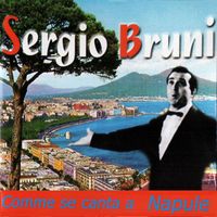Sergio Bruni - Comme se canta a Napule