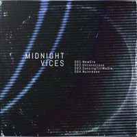 Midnight Vices - New Era