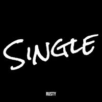 Rusty - Single