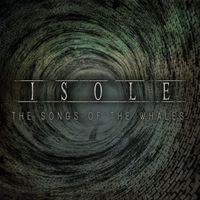 Isole - The Songs of the Whales