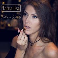 Lorna Dea - Fake a Smile