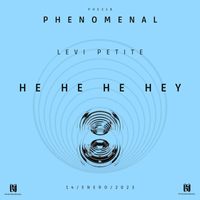 LEVI PETITE - He He He Hey