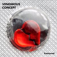Venomous Concept - Fractured
