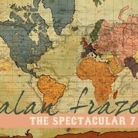 Alan Fraze - The Spectacular 7
