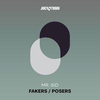 Mr. Sid - Fakers / Posers