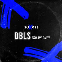 DBLS - You Are Right
