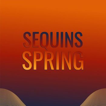 Various Artists - Sequins Spring