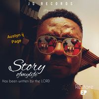 Austyn ij - Story of my life has been written by the Lord