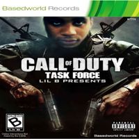 Lil B - Call of Duty Task Force (Explicit)