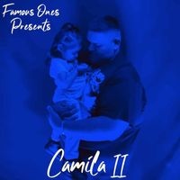 Famous Ones - Camila II