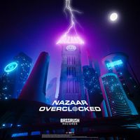 Nazaar - Overclocked