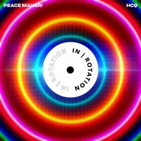 PEACE MAKER! - HCQ