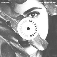 Freefall - Ms. Behave