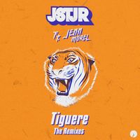 JSTJR - Tiguere (The Remixes)