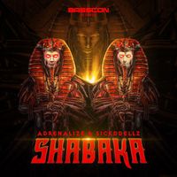 Adrenalize and Sickddellz - Shabaka