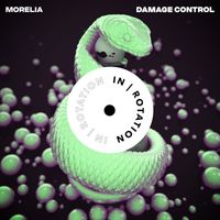Morelia - Damage Control