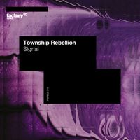 Township Rebellion - Signal