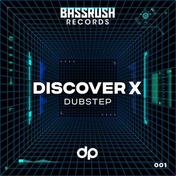 Bassrush - Discover: Dubstep 001 (Explicit)