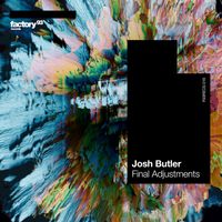 Josh Butler - Final Adjustments