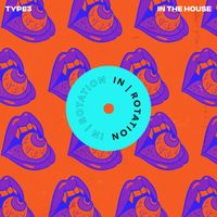 Type3 - In The House