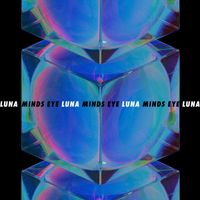 Luna - Minds Eye