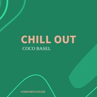 Coco Basel - Chill Out