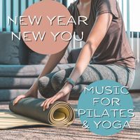 Wildlife - New Year, New You: Music For Pilates & Yoga