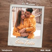 Gio Montana - Gira Tutto