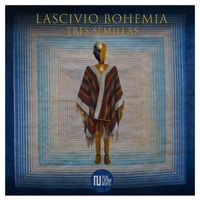 Lascivio Bohemia - Tres semillas