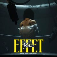 Yasin - Effet (Explicit)