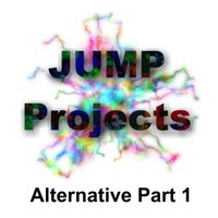 JUMP Projects - Alternative Part 1