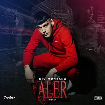 Gio Montana - ALER (Explicit)
