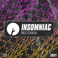 Insomniac Records - Insomniac Records: 2021