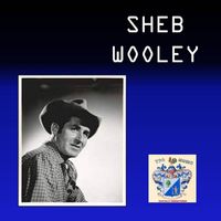 Sheb Wooley - Sheb Wooley
